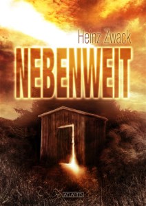 Heinz Zwack - NEBENWEIT - Front 2